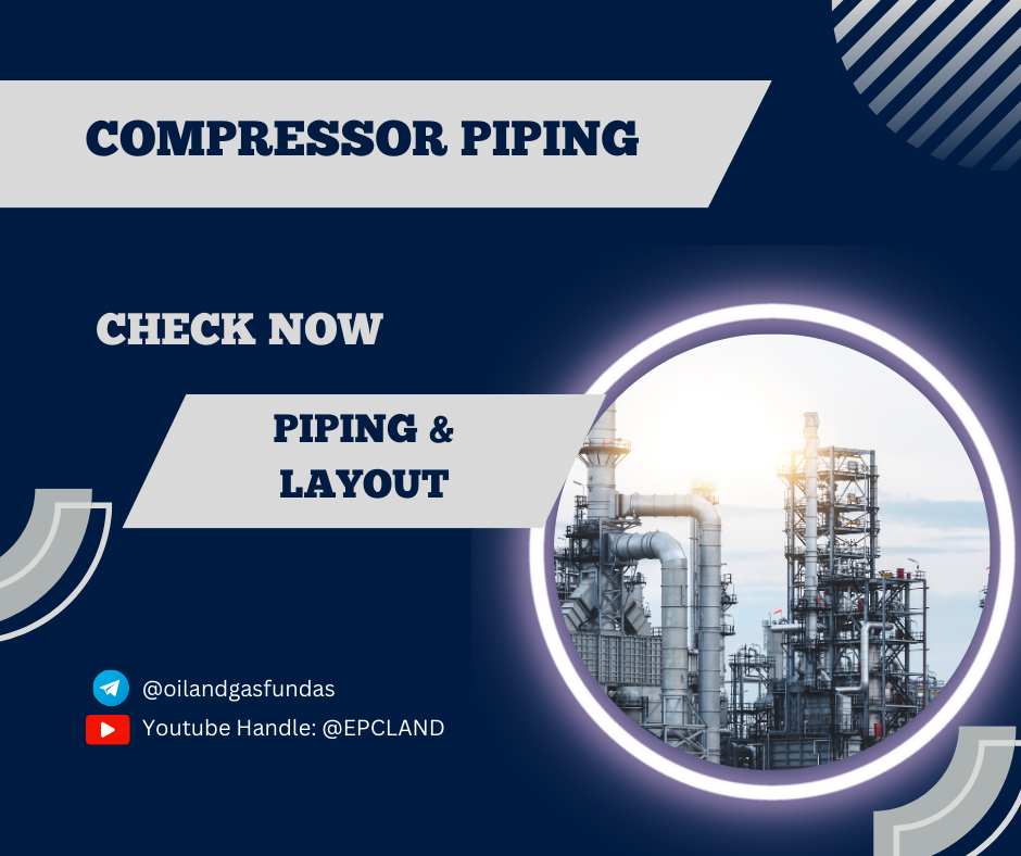 COmpressor Piping and Layout