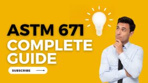 Read more about the article Comprehensive Guide to ASTM A671: Everything You Need to Know II Quiz & Video