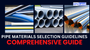Read more about the article Pipe Materials Selection Guidelines II Comprehensive Guide II 5 FAQs, Quiz & Video