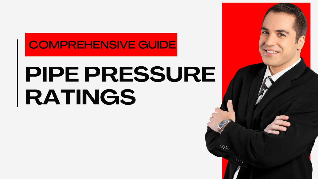 You are currently viewing Understanding Pipe Pressure Ratings: A Comprehensive Guide II 5 FAQS, Quiz & Video