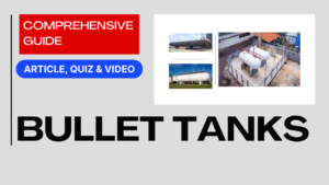 Read more about the article Bullet Tanks: Comprehensive Guide II 5 FAQs, Quiz & Video