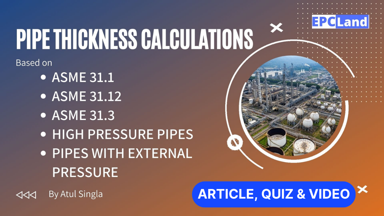 You are currently viewing Pipe Thickness Calculations: A Comprehensive Guide II 5 FAQs, Quiz & Video II Course Details