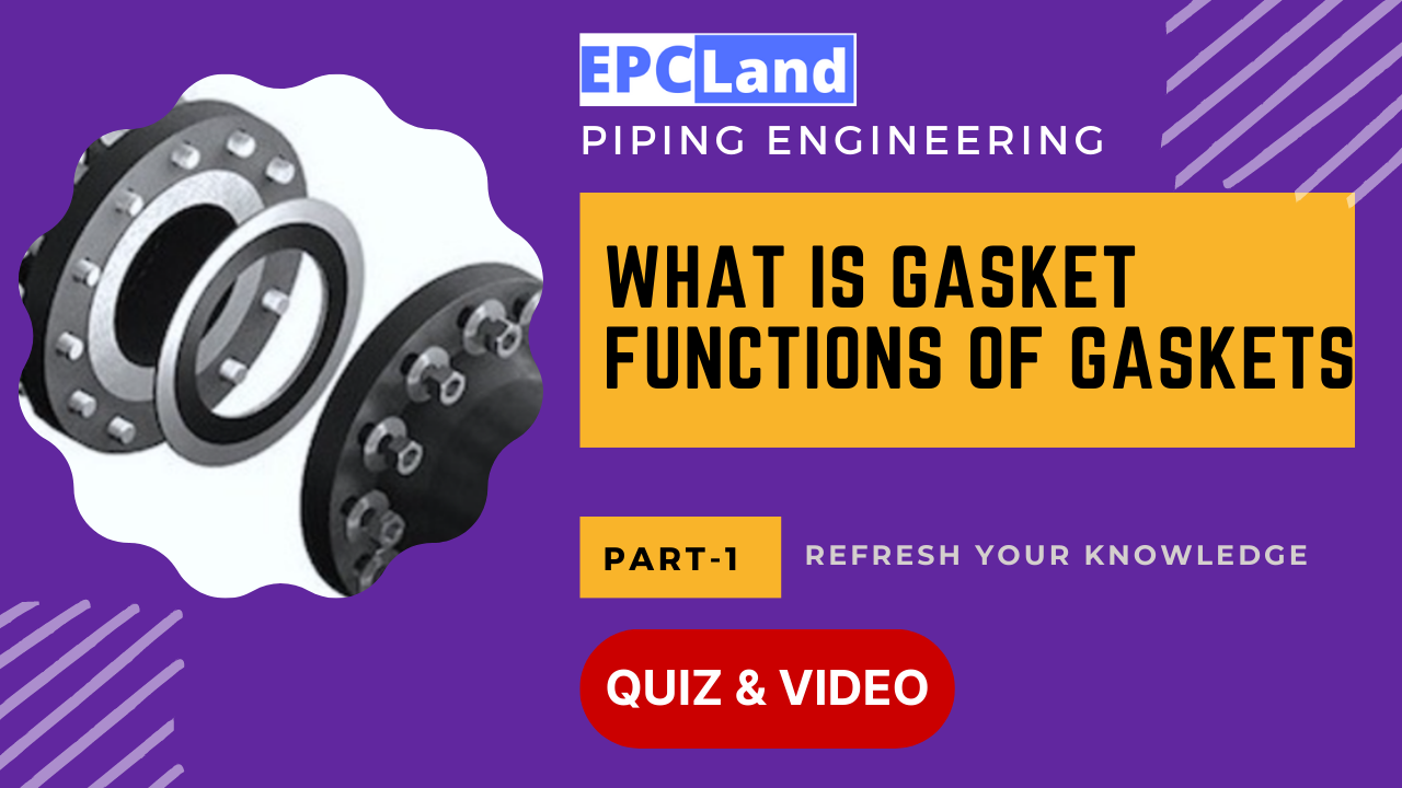 You are currently viewing Gaskets & Their Functions: A Comprehensive Guide II 5 FAQs, Quiz & Video