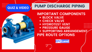 Read more about the article Crucial Components in Pump Discharge Piping for Efficient Operations II 5 FAQs, Quiz & Video