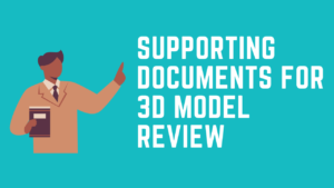Read more about the article Supporting Documents for 3D Model Review II 5 FAQs, Quiz & Video