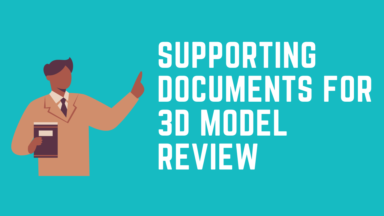 You are currently viewing Supporting Documents for 3D Model Review II 5 FAQs, Quiz & Video