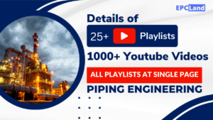 Read more about the article 25+ YouTube Playlists II 1000+ Videos II Oil&GasFundas II EPCLand II Comprehensive Guide