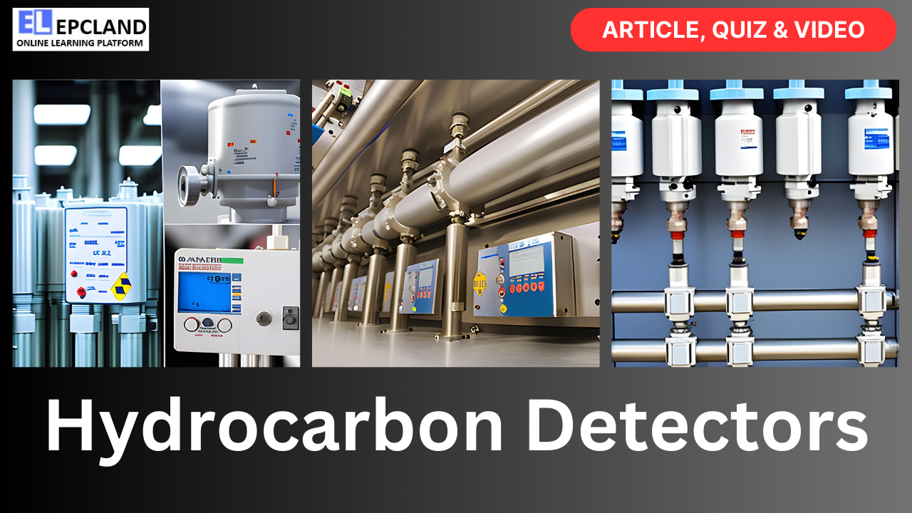 You are currently viewing Hydrocarbon Detectors: A Comprehensive Guide || 5 FAQs, Video & Quiz