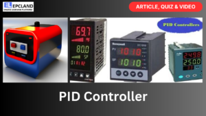 Read more about the article PID Controller: Reveal the Topic || 5 FAQs, Video & Quiz ||