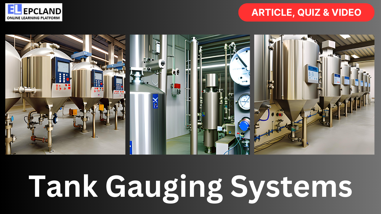You are currently viewing Tank Gauging Systems: Reveal the Topic