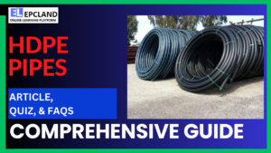 Read more about the article HDPE Pipes: A Comprehensive Guide || 5 FAQs & Quiz
