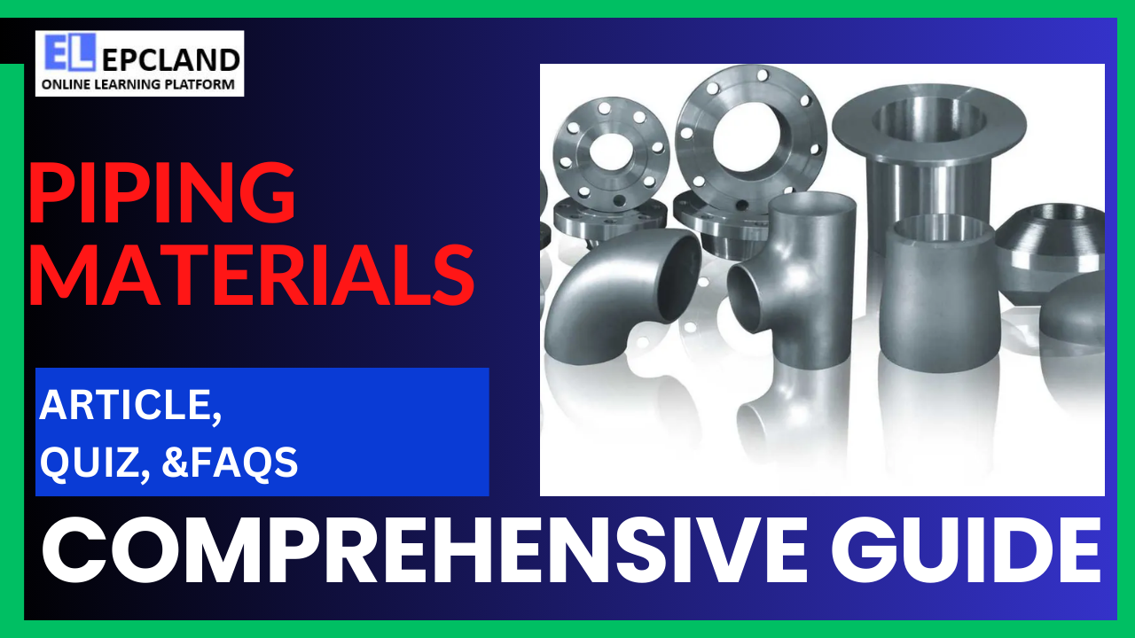You are currently viewing Top Articles on Piping Materials: A Comprehensive Guide || With 7 FAQs