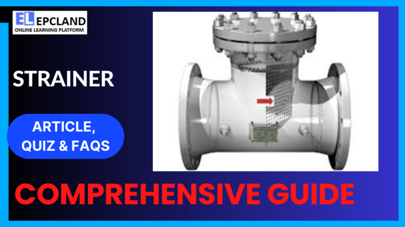 Strainer: A Comprehensive Guide || 5 FAQs & Quiz - Blog EPCland