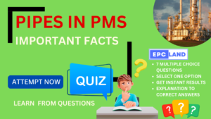 Read more about the article Important Facts: Quiz on Pipes in PMS II 10 MCQs with Explanations