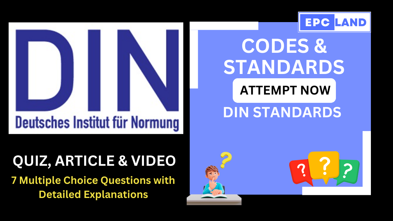 Read more about the article DIN Standards: Article & Quiz with 7 MCQs II A Comprehensive Guide