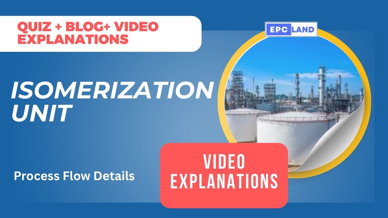 Read more about the article Isomerization Unit: Unleash 10 Critical Process Insights