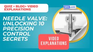 Read more about the article Needle Valve: Unlocking 10 Precision Control Secrets