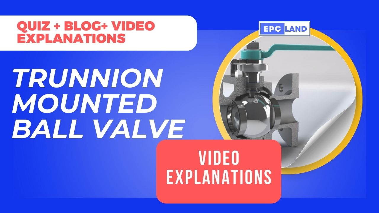 Read more about the article Trunnion Mounted Ball Valve: Master 10 Essential Concepts