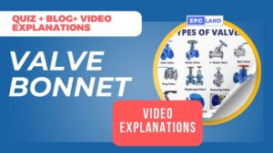 Read more about the article Valve Bonnet: Unlock 10 Essential Insights